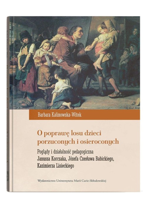 O poprawę losu dzieci porzuconych i osieroconych