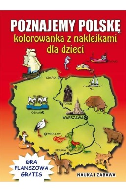 Poznajemy Polskę. Kolorowanka z naklejkami..