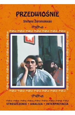 Przedwiośnie Stefana Żeromskiego