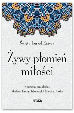 Żywy płomień miłości