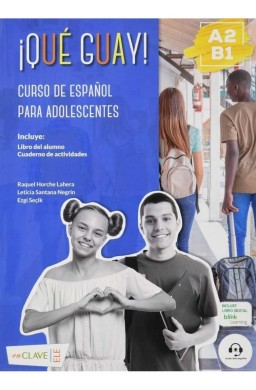 Que guay! A2-B1 podręcznik + ćwiczenia