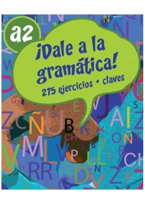 DALE a la gramatica A2 275 ćwiczeń + klucz