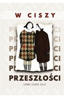 W ciszy przeszłości