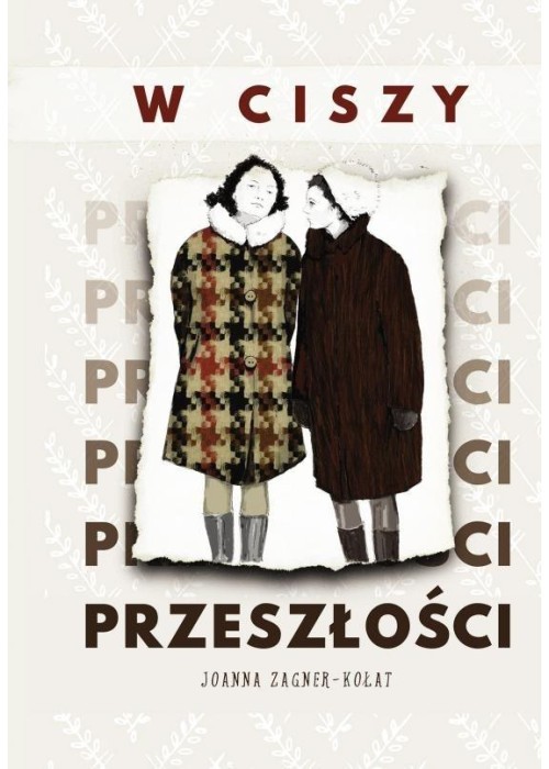 W ciszy przeszłości