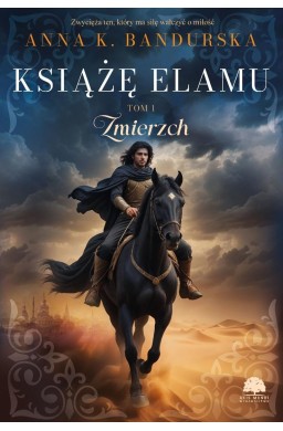 Książę Elamu T.1 Zmierzch
