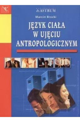 Język ciała w ujęciu antropologicznym