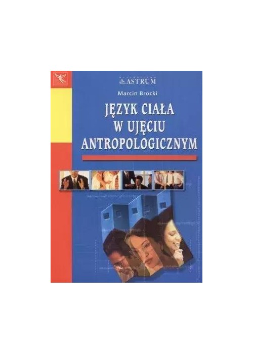 Język ciała w ujęciu antropologicznym