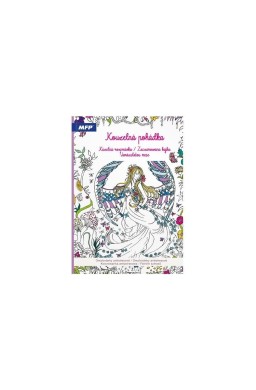 Kolorowanka antystresowa zaczarowana bajka