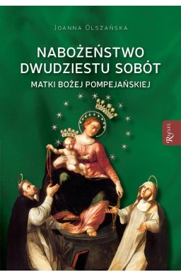 Nabożeństwo dwudziestu sobót Matki Bożej...