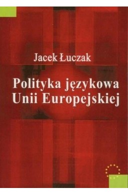 Polityka językowa Unii Europejskiej