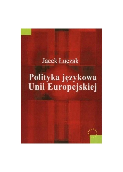 Polityka językowa Unii Europejskiej