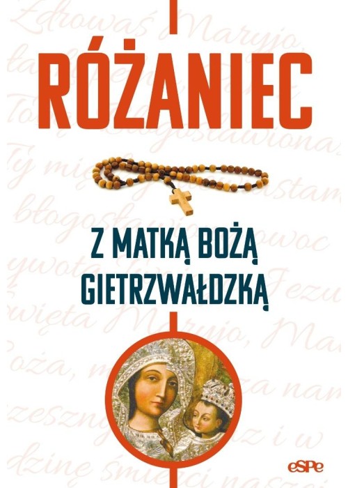 Różańce. Różaniec z Matką Bożą Gietrzwałdzką