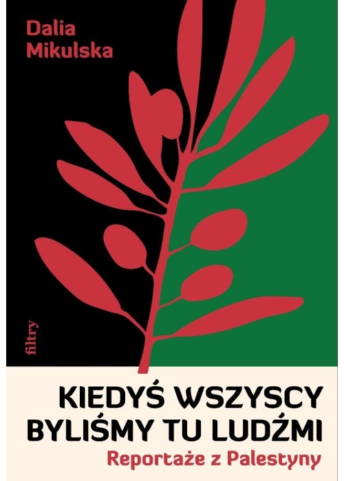 Kiedyś wszyscy byliśmy tu ludźmi
