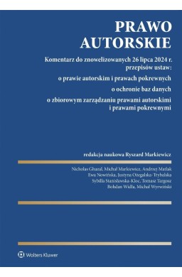 Prawo autorskie. Komentarz do znowelizowanych