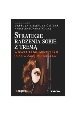 Strategie radzenia sobie z tremą w kształceniu...