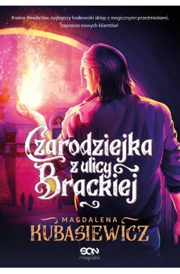 Czarodziejka z ulicy Brackiej