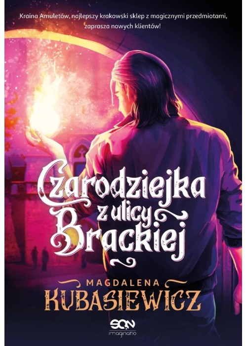 Czarodziejka z ulicy Brackiej