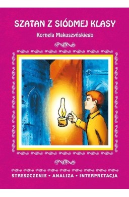 Szatan z siódmej klasy Kornela Makuszyńskiego