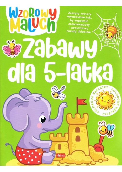 Wzorowy maluch. Zabawy dla 5-latka