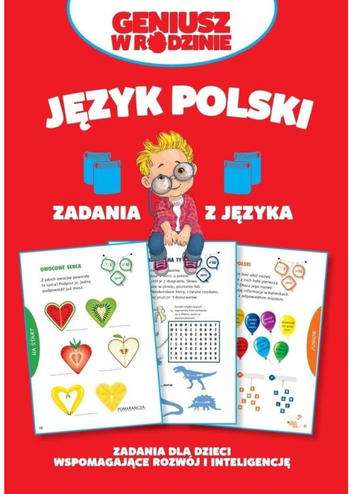 Geniusz w rodzinie. Jezyk polski. Zadania z języka