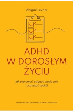 ADHD w dorosłym życiu