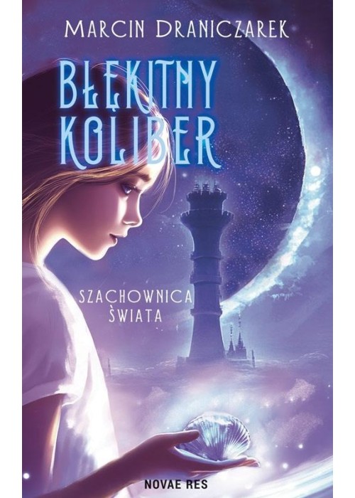 Błękitny Koliber. Szachownica Świata