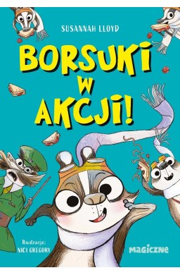 Borsuki w akcji