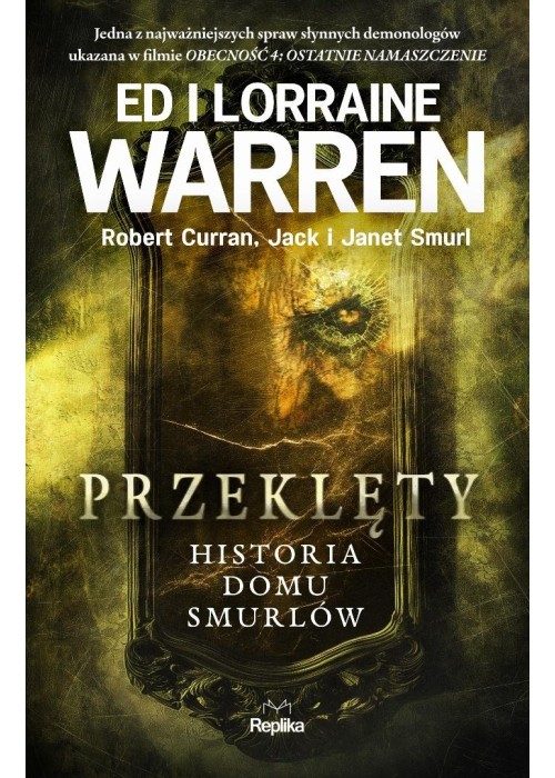 Przeklęty. Historia domu Smurlów