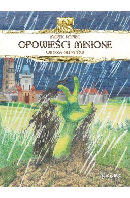 Opowieści minione T.2 Wioska głupców