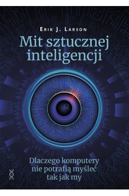 Mit sztucznej inteligencji