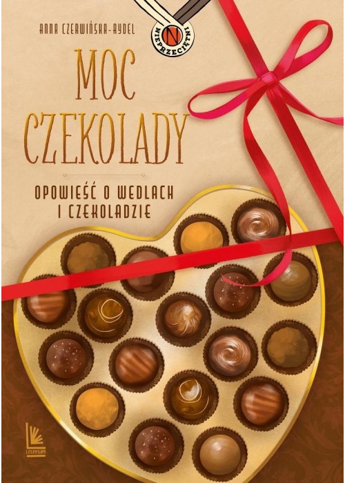 Moc czekolady. Opowieść o Wedlach i czekoladzie