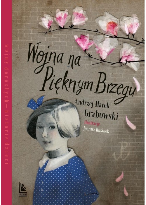 Wojna na pięknym brzegu