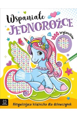 Wspaniałe jednorożce. 1000 brylancików