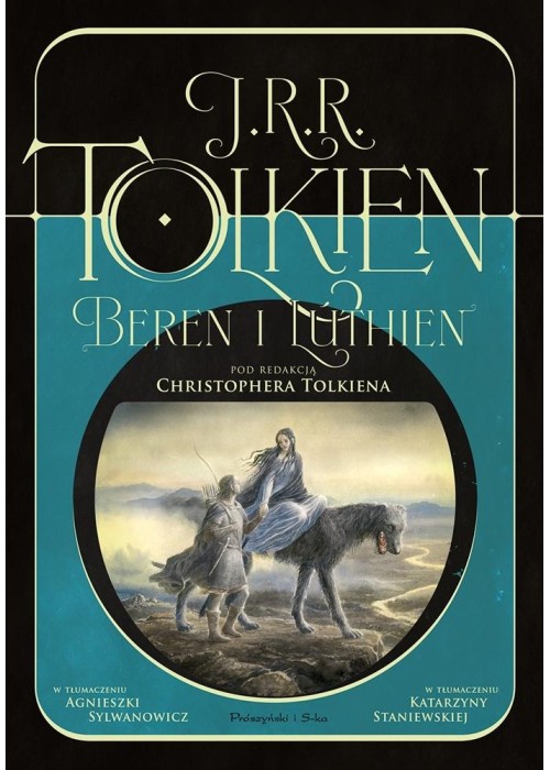 Beren i Luthien. Pod redakcją Christophera Tolkien