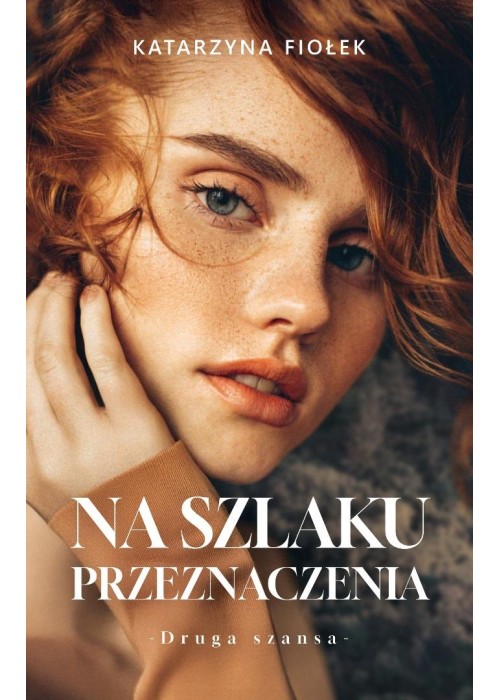 Na szlaku przeznaczenia