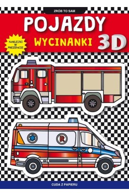 Pojazdy. Wycinanki 3D. Naklejki w prezencie