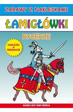 Łamigłówki. Rycerze. Naklejki w prezencie