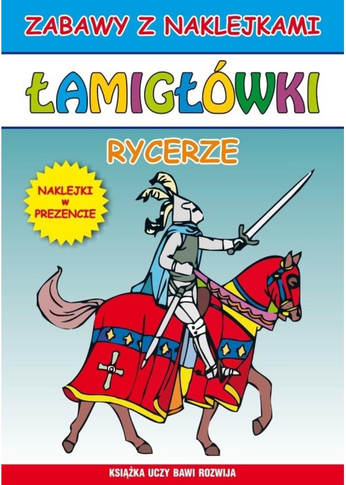 Łamigłówki. Rycerze. Naklejki w prezencie