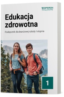 Edukacja zdrowotna SBR 1 Podręcznik