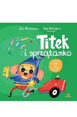 Titek i sprzątanko