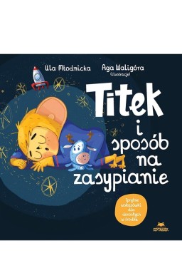 Titek i sposób na zasypianie