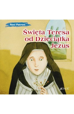 Święta Teresa od Dzieciątka Jezus
