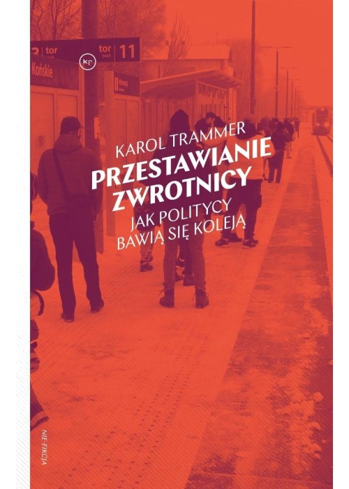 Przestawianie zwrotnicy