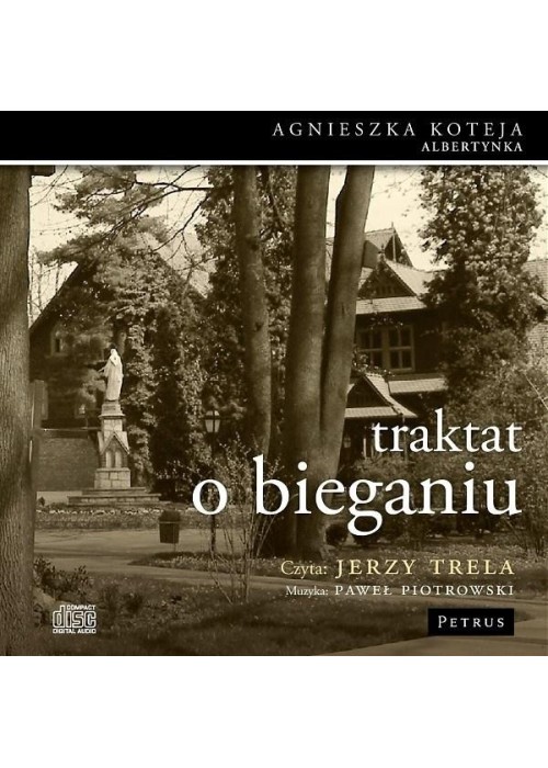 Traktat o bieganiu audiobook