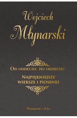 Od oddechu do oddechu. Najpiękniejsze wiersze...