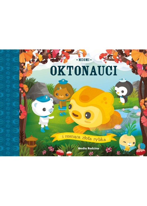 Oktonauci i rosnąca złota rybka