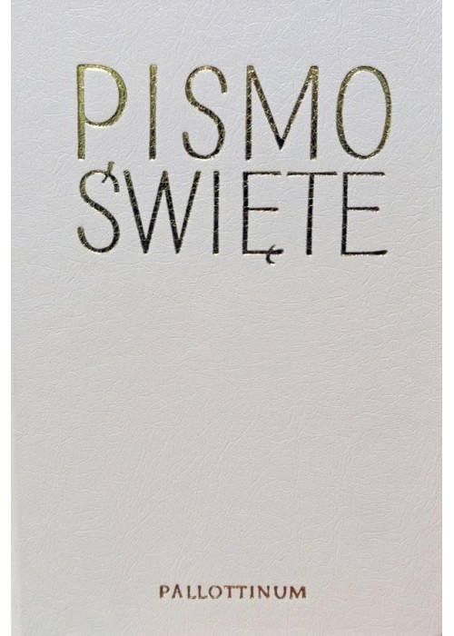 Biblia Pielgrzyma oprawa ekologiczna biała