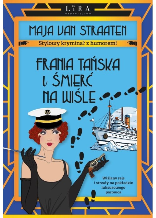 Frania Tańska i śmierć na Wiśle