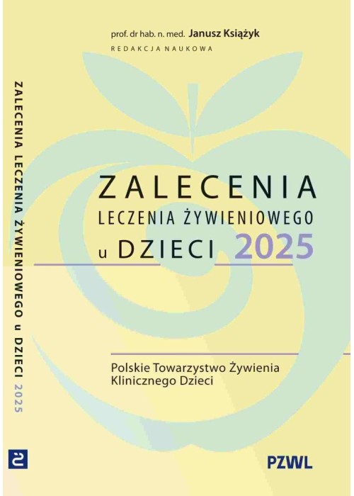 Zalecenia leczenia żywieniowego u dzieci 2025
