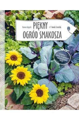 Piękny ogród smakosza